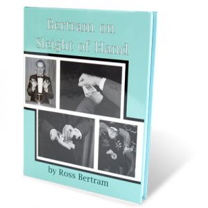 Bertram On Sleight Of Hand by Ross Bertram - Book