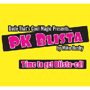 Blista (2 Gimmicks, NO DVD) By Mike Busby