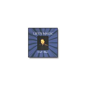 Life's Magic CD Bill White