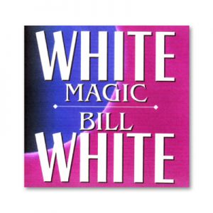 CD White Magic by Bill White - Trick