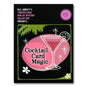 Cocktail Card Magic by Bill Abbott - Book