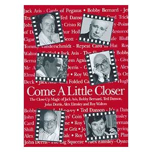 Come a Little Closer by John Denis - Book