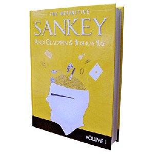 Definitive Sankey Volume 1 by Jay Sankey and Vanishing Inc. Magic