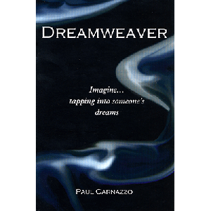 Dreamweaver (with Gimmicks Card) by Paul Carnazzo