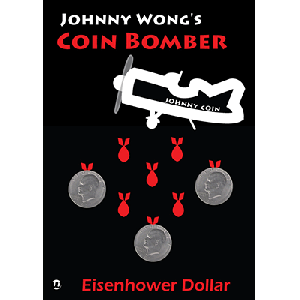 Coin Bomber EISENHOWER (with DVD) by Johnny Wong - Trick