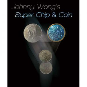 Johnny Wong's Super Chip & Coin ( with DVD ) by Johnny Wong - Trick