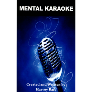 Mental Karaoke by Harvey Raft - Trick
