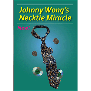 Necktie Miracle by Johnny Wong - Trick