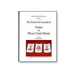 Notes on Three Card Monte Whit Hay