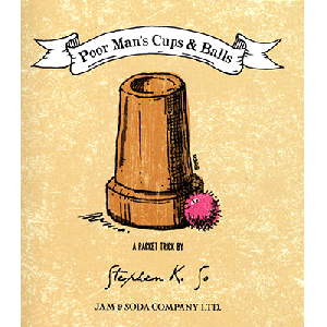 Poor Man's Cups & Balls by Stephen K. So - Trick