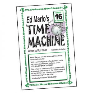 Ron Bauer Series: #16 - Ed Marlo's Time Machine - Book