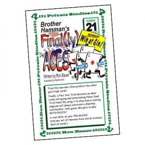 Ron Bauer Series: #21 - Brother Hamman's Final(ly) Aces - Book