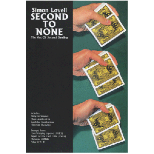 Simon Lovell's Second to None: The Art of Second Dealing by Meir Yedid - Book