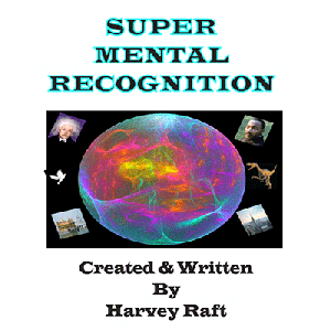 Super Mental Recognition by Harvey Raft - Trick