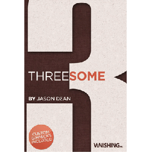 Threesome by Jason Dean & Vanishing Inc