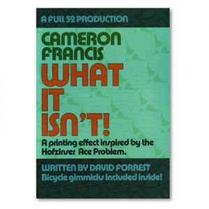 What It Isn't by Cameron Francis - Trick